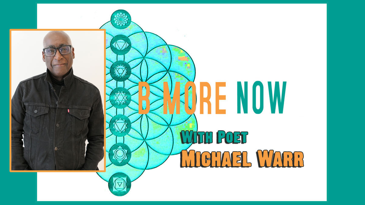 Michael Warr on Be More Now Radio
