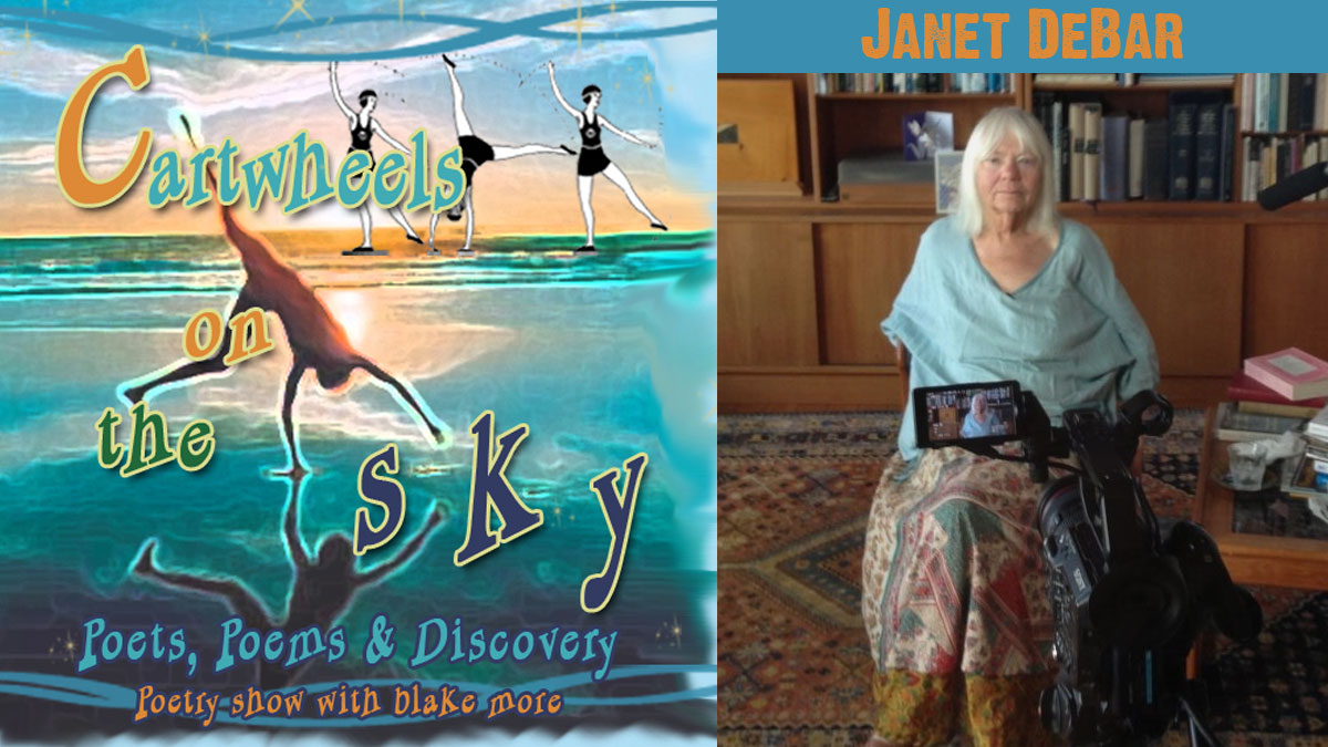 Poet Janet DeBar on Cartwheels on the Sky