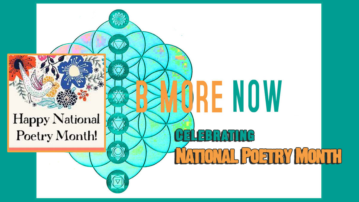 National Poetry Month Featured on Be More Now Radio