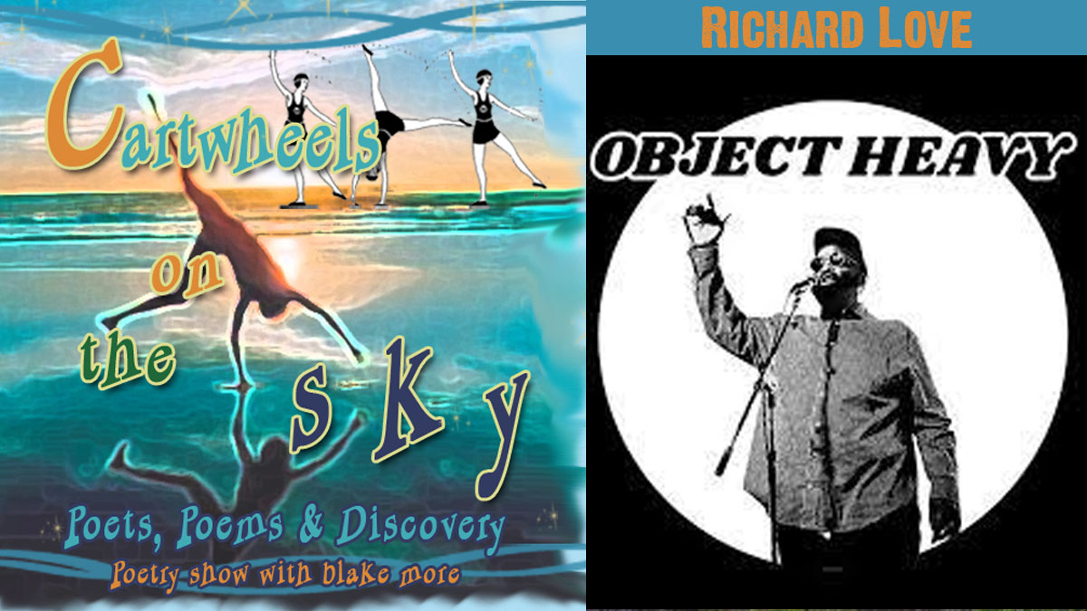 Featuring Richard Love & Object Heavy Music on Cartwheels on the Sky